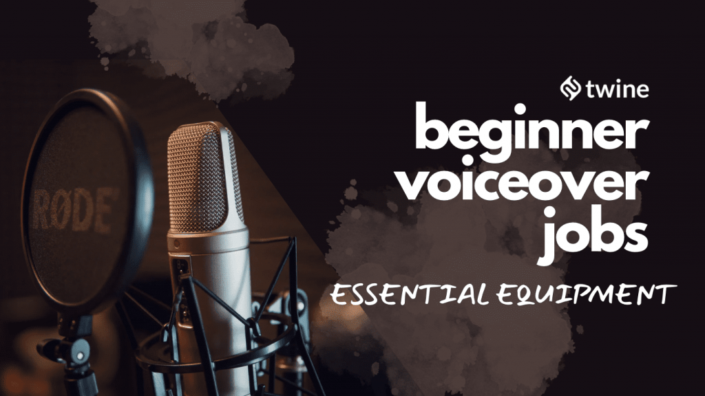 Essential Equipment for Beginner Voice Over Jobs